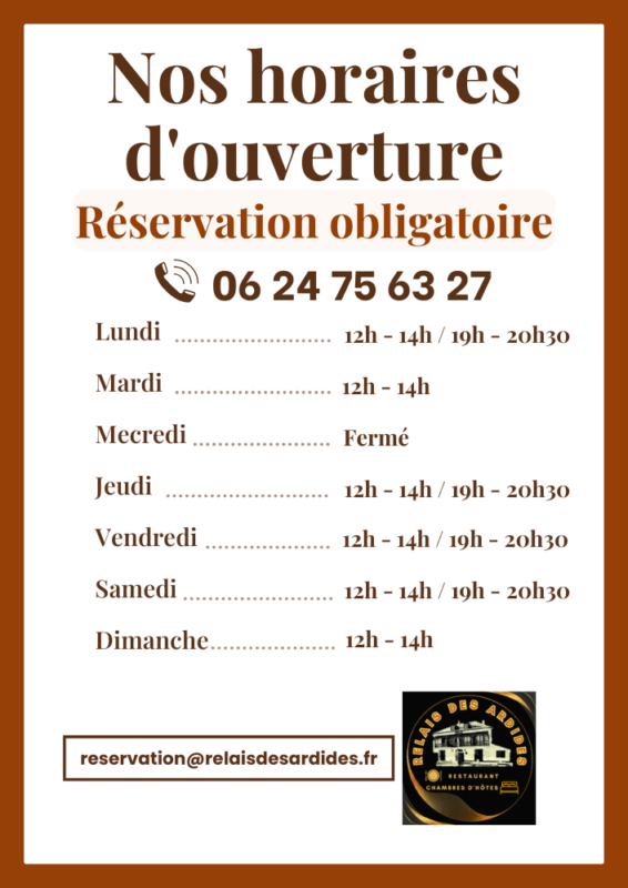 Horaires Restaurant Relais des Ardides